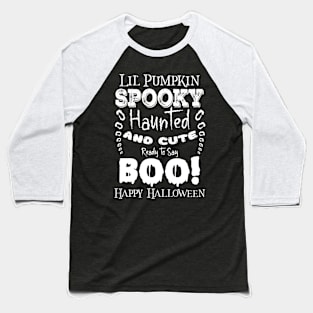 Spooky Lil' Pumpkin in Dark Font Baseball T-Shirt